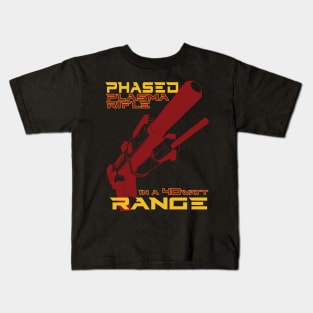 Phased Plasma Rifle in a 40 Watt Range Kids T-Shirt